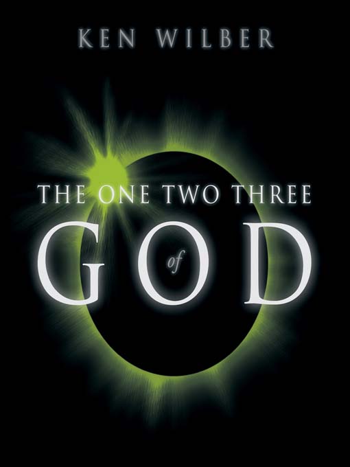 Title details for The One Two Three of God by Ken Wilber - Available